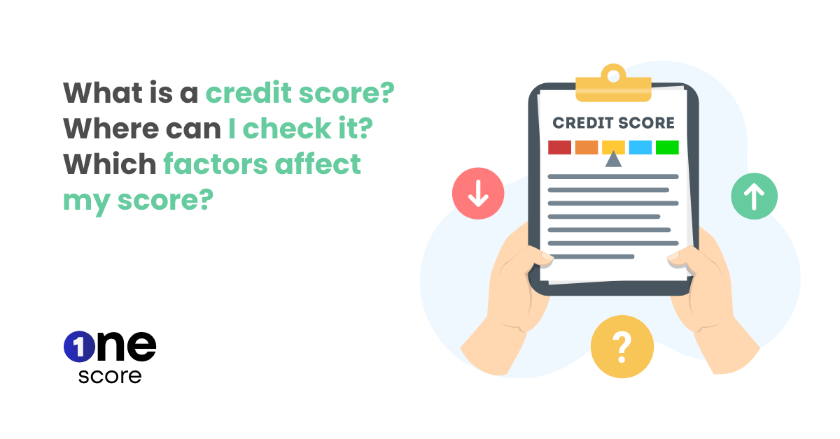 Which factors make up my credit score?